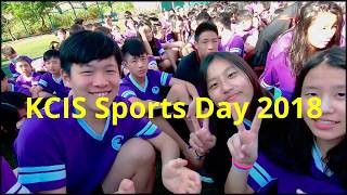 KCIS Sports Day 2018 |  Kang Chiao (KCIS) 康橋國際學校