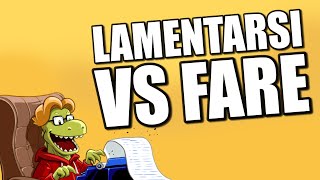 Freaks Out + Mentalità: Lamentarsi VS Fare!