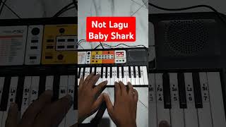 Baby Shark du du du du Not lagu Pianika #notpianika