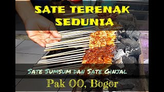 Sate Paling Enak Sedunia, Sate Sumsum dan Sate Ginjal Pak OO