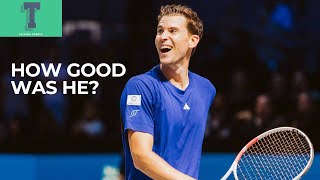 Dominic Thiem plays last match · Just how good was he?