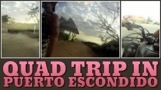 Quad Trip in Puerto Escondido