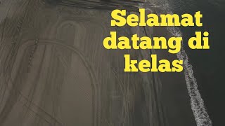 Selamat Datang di Kelas