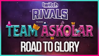 Road to Glory: Team Aşkolar | Twitch Rivals