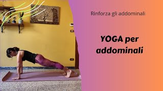 YOGA PER ADDOMINALI - Rinforza gli addominali