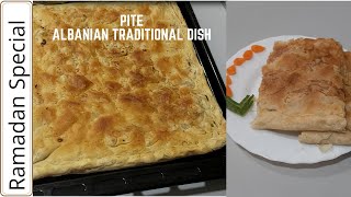 Pite(Albanian dish)-Ramadan Special