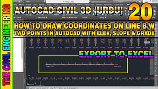 How to Draw Coordinates between Two Points on Line in AutoCAD with Elev Slope & Grade | Lesson 20