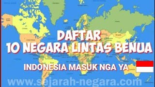 DAFTAR 10 NEGARA LINTAS BENUA DI DUNIA.