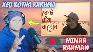 🇧🇩 Minar Rahman - Keu Kotha Rakheni | GERMAN rapper reacts