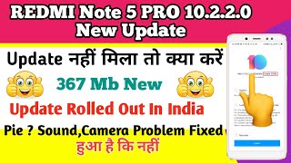 Redmi Note 5 Pro Stable Miui 10.2.2.0 Update | Redmi Note Pro New Update | Pie Update- Fixed Problem