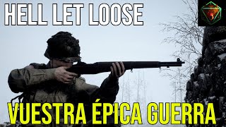 HELL LET LOOSE - Vuestra épica guerra | Stream Foy