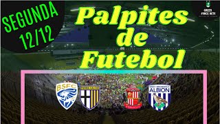 PALPITES DE APOSTAS DE FUTEBOL PARA O DIA 12/12/2022 (SEGUNDA)!!! CONFIRA AGORA MESMO!