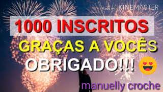 1000 inscritos gratidão obrigada a todos # gratidão