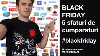 BLACK FRIDAY ROMANIA - 5 sfaturi pentru cumparaturi online in perioada black friday