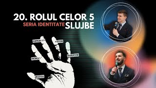 20. ROLUL CELOR 5 SLUJBE - Revival Army School | Tiberiu Andrei Ionesi & Lucian Barna