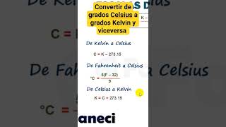 Convertir de grados Celsius a grados Kelvin y viceversa