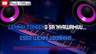 LAGU BUGIS VIRAL!!! 🔊TAU KASI ASI MEMENGNGA🔊 MUSIK OFFICIAL 🔊 COVER ELECTONE LIRIK BERJALAN 🔊 MU