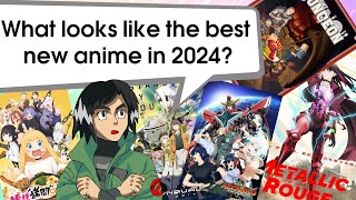 2024 ANIME ROUNDUP (What looks good)