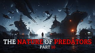 THE NATURE OF PREDATORS | HFY (CHAPTER 51 TO 55)