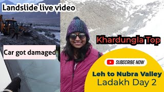 Khardungla | Leh to Nubra Valley | Got caught in landslide | Tamil Vlog |