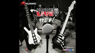 Huawei Live Campaign