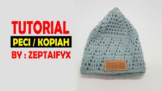 Tutorial Crochet || How To Make Kufi / Peci / Kopiah Type 3