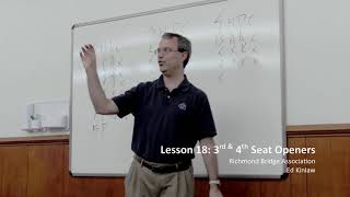 How to bid when in 3rd and 4th seat: Standard American Lesson 18 of 24