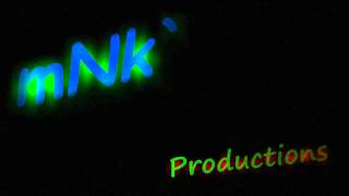 mNk`s New Intro