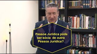 Pode uma Pessoa Jurídica comprar parte de outra PJ?