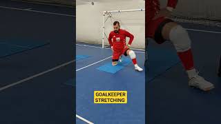 STRETCHING FUTSAL GOALKEEPER #futsal #gk #goalkeeper