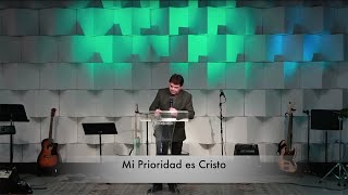 Mi Prioridad es Cristo