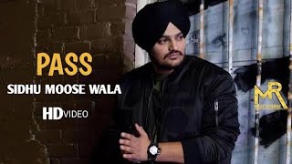 Pass Sidhu Moose wala official video song new song 2024