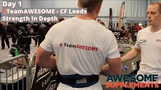 #TeamAWESOME Highlights Day 1 - Strength in Depth