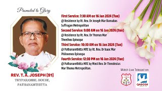 FUNERAL SERVICE | REV T A JOSEPH,THYPARAMBIL ,PATHANAMTHITTA | 16.01.24 @ 06.30AM | QADOSH MEDIA