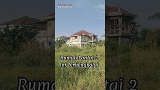 Rumah Milliaran Rupiah Terbengkalai Terlalu Lama #viral #rumah #minimalis #trending