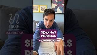 Semanas pérdidas