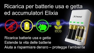 Ricarica per batterie usa e getta ed accumulatori Elixia