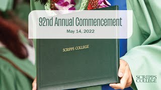 Scripps College 92nd Annual Commencement, May 14, 2022