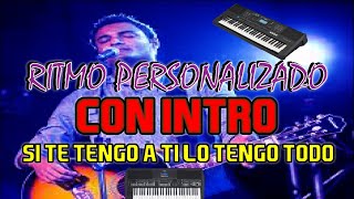 Si te tengo a ti lo tengo todo | Marcos Brunet  | Ritmo worship | Tienda de ritmos y samples Avofc