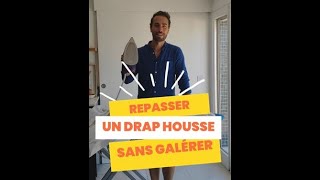 Repasser un drap housse sans galérer