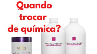 vou trocar a química do cabelo , por American desire