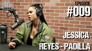 Austin Fitness Community Podcast - #009 - Jessica Reyes Padilla