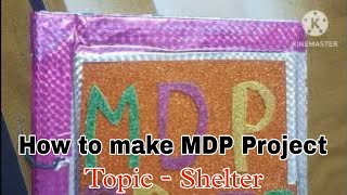 MDP/Multidisciplinary project/How to make MDP /MDP Project/MDP for class 3rd kvs