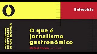 Entrevista | O que é jornalismo gastronómico?