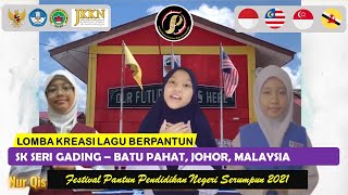 SK Seri Gading   Batu Pahat, Johor, Malaysia | Festival Pantun Pendidikan Negeri Serumpun 2021