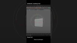 07. Maya- Modelling Tool: Rotate