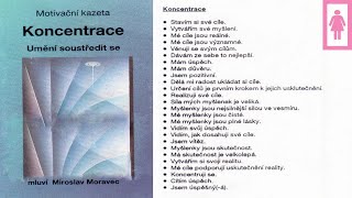 Miroslav Moravec - KONCENTRACE - meditace pro ženy