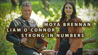 Strong in Numbers - Moya Brennan, Liam O'Connor