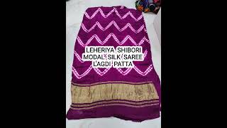 LEHERIYA SHIBORI MODAL SILK SAREE WITH LAGDI PATTA/WEDDING SEASON/ADD TO YOUR WARDROBE ☎️ 9810207913