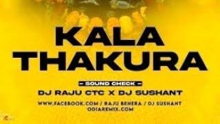 KALA THAKUR | SOUND CHECK | DJ RAJU CTC X DJ SUSHANT